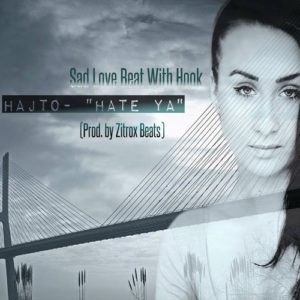 Hate Ya - Love Rap Beat With Hook